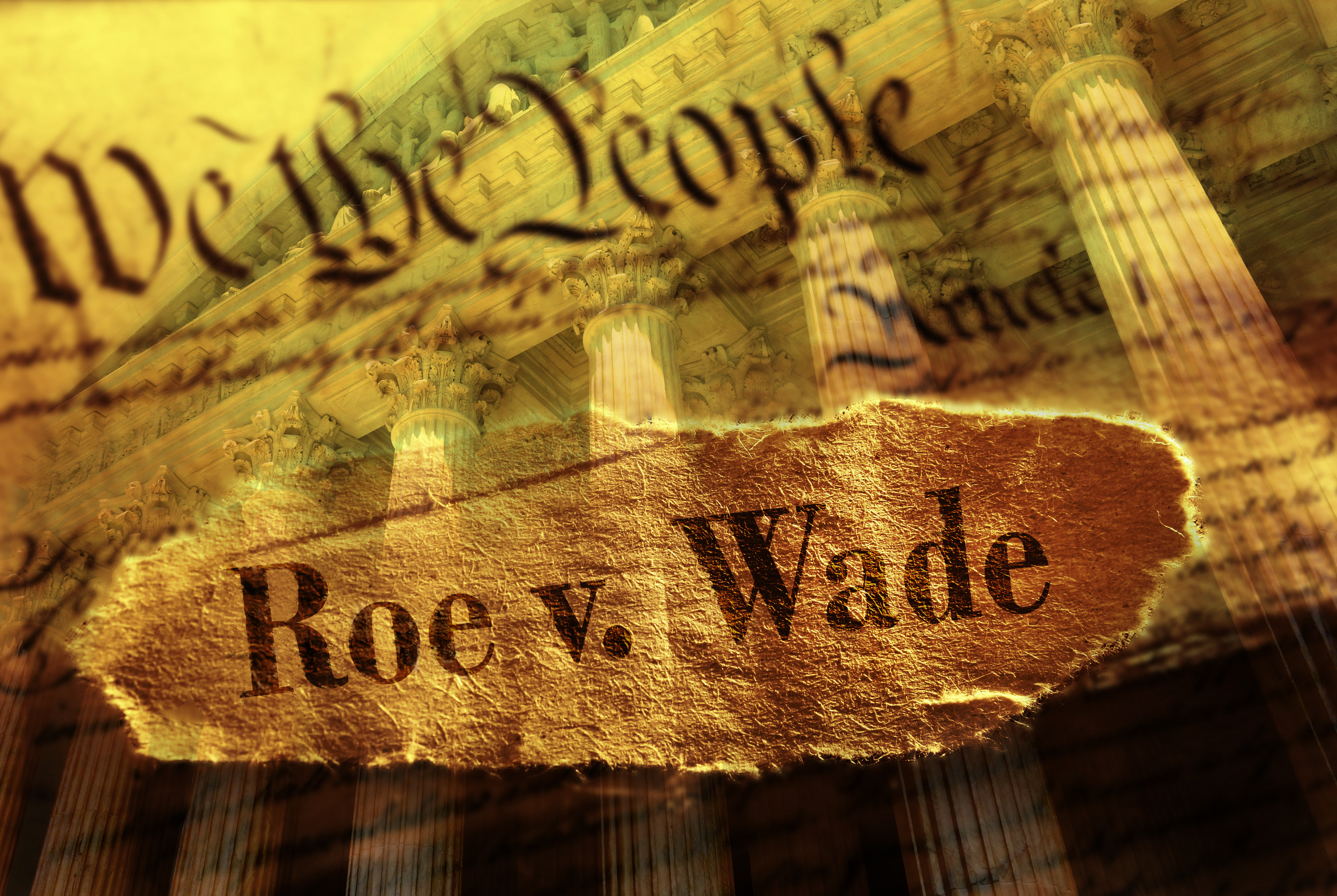Image of the US Constitution Preamble, "We the People", overlaid with the text "Roe v. Wade"